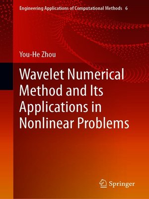 cover image of Wavelet Numerical Method and Its Applications in Nonlinear Problems